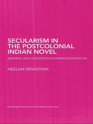cover image of Secularism in the Postcolonial Indian Novel